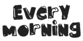 every-morning-mlist